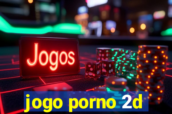 jogo porno 2d